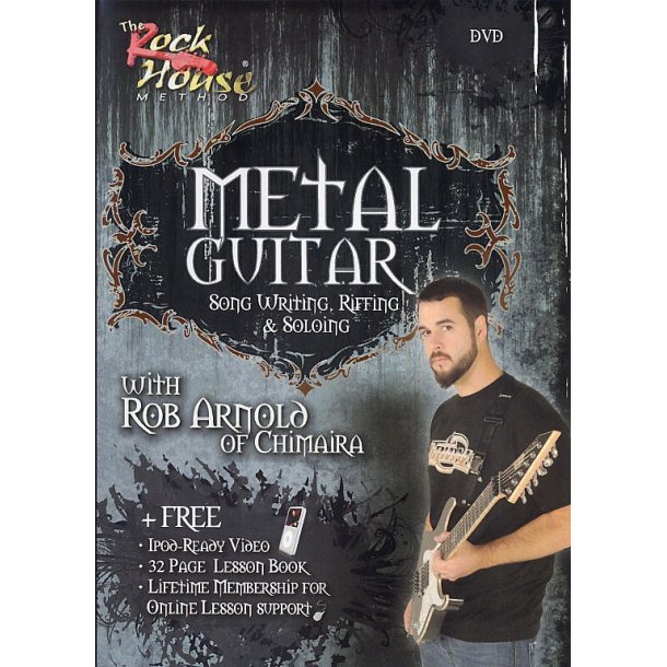 The Rock House Method: Metal Guitar - Song Writing, Riffing And Soloing