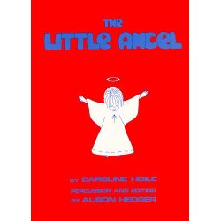 Caroline Hoile: The Little Angel (Teacher's Book)