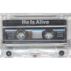 Alison Hedger/Mary Holmes: He Is Alive (Cassette)