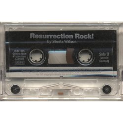 Sheila Wilson: Resurrection Rock! (Cassette)
