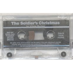 Alison Hedger: The Soldiers' Christmas (Cassette)