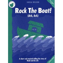Sheila Wilson: Rock The Boat (Teacher's Book)