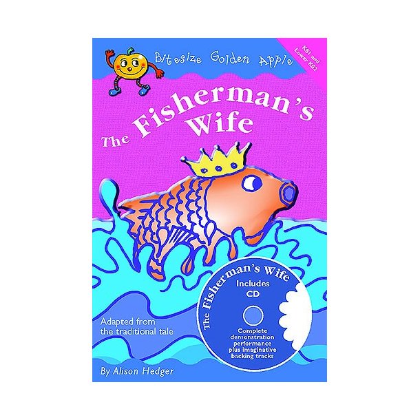 Bitesize Golden Apple: The Fisherman's Wife