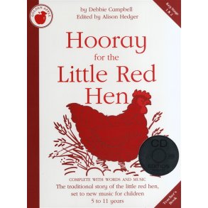 Debbie Campbell: Hooray For The Little Red Hen - Teacher's Book/CD