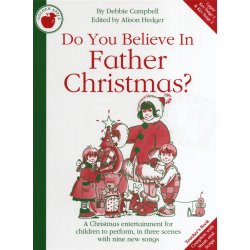 Debbie Campbell: Do You Believe In Father Christmas? - Teacher's Book/CD