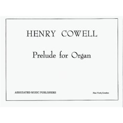 Henry Cowell: Prelude For Organ