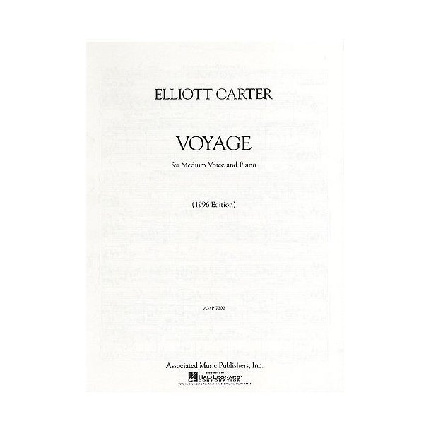 Elliott Carter: Voyage (Medium Voice)
