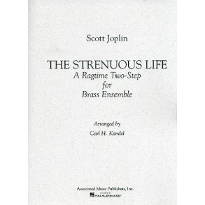 Scott Joplin: The Strenuous Life (Brass Ensemble- Score/Parts)