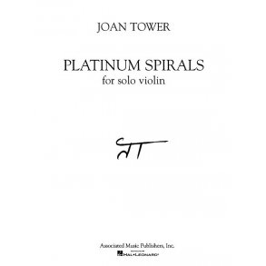 Joan Tower: Platinum Spirals (Solo Violin)