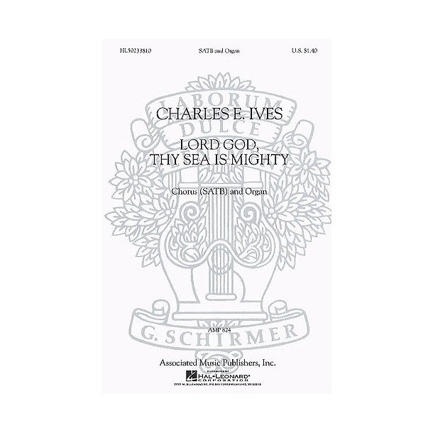 Charles Ives: Lord God, Thy Sea Is Mighty