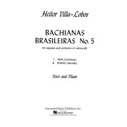 Heitor Villa-Lobos: Bachianas Brasileiras No.5 (Soprano/Piano)