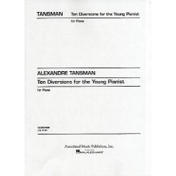 Alexandre Tansman: Ten Diversions For Young Pianists