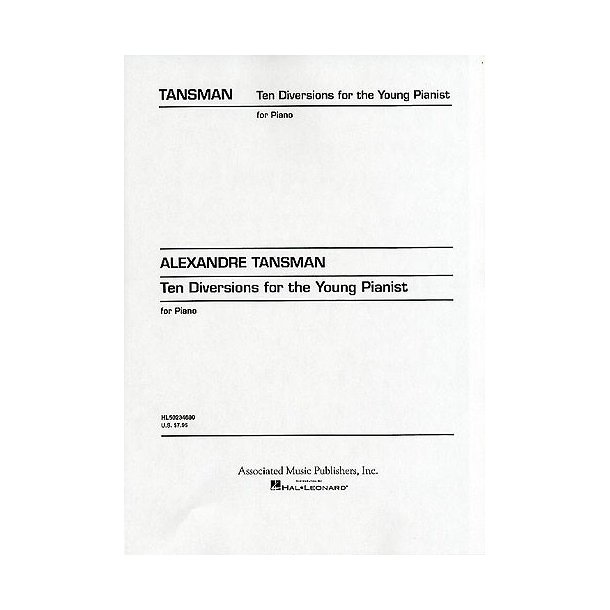 Alexandre Tansman: Ten Diversions For Young Pianists
