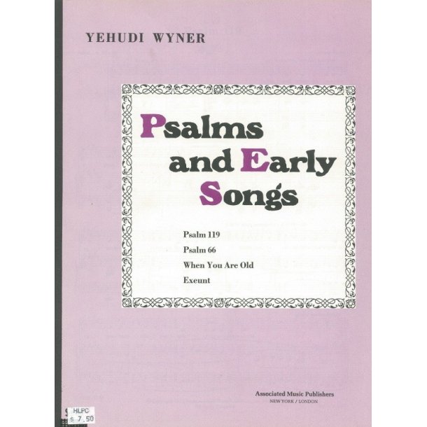Yehudi Wyner: Psalms &amp; Early Songs (Psalm 119 &amp; Psalm 66)