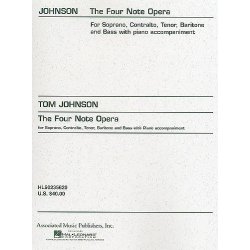 Tom Johnson: The Four Note Opera (Vocal Score)
