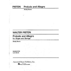 Walter Piston: Prelude And Allegro For Organ And Strings (Study Score)
