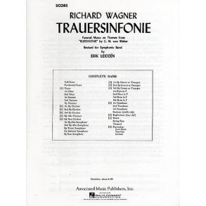 Richard Wagner: Trauersinfonie For Concert Band (Score)