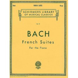 Johann Sebastian Bach: French Suites