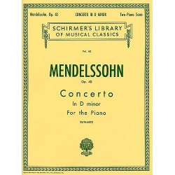 Felix Mendelssohn: Piano Concerto No.2 In D Minor Op.40