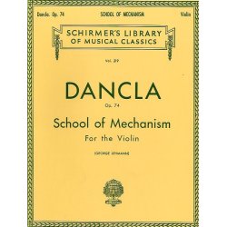Charles Dancla: School Of Mechanism Op. 74