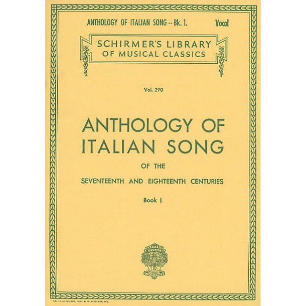 Anthology Of Italian Song Of The 17th And 18th Centuries Book I