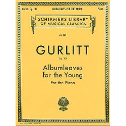 Cornlius Gurlitt: Albumleaves For The Young Op.101