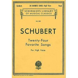 Franz Schubert: Twenty-Four Favorite Songs For High Voice