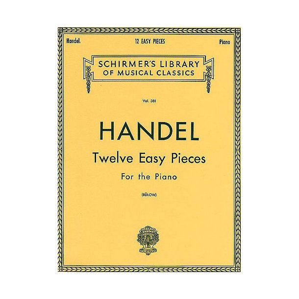 G.F. Handel: Twelve Easy Pieces For Piano