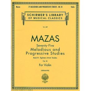 Jacques F. Mazas: 75 Melodious And Progressive Studies Op.36 Book 3 (Artist's Studies)