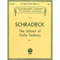 Henry Schradieck: School Of Violin Technics Book 1 (Dexterity)