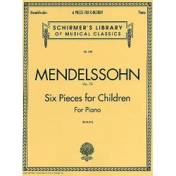 Felix Mendelssohn: Six Kinderstucke Op.72