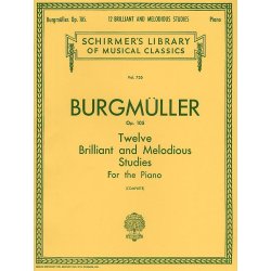 Friedrich Burgmuller: Twelve Brilliant And Melodious Studies Op. 105