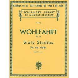Franz Wohlfahrt: Sixty Studies For Solo Violin Op.45 Book 1 Nos.1-30