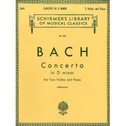 J.S.Bach: Concerto In D Minor For Two Violins And Piano
