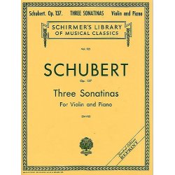 Franz Schubert: Three Sonatinas For Violin And Piano Op.137