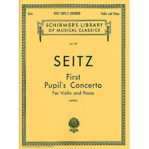 Friedrich Seitz: First Pupil's Concerto No.1 In D Op.7