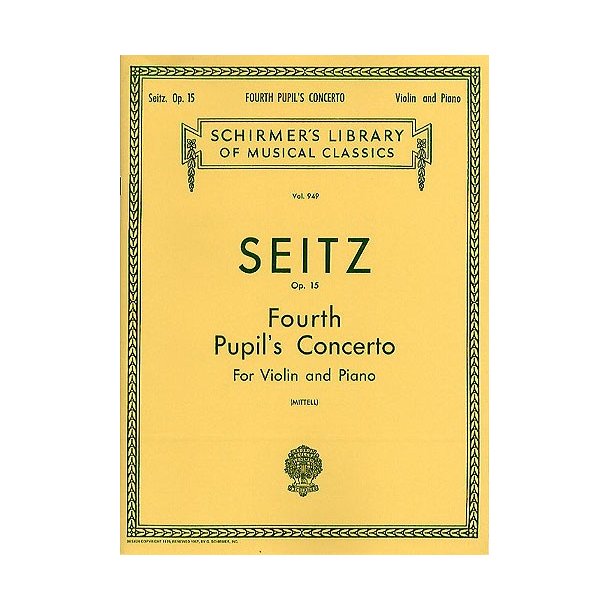 Friedrich Seitz: Pupil's Violin Concerto No.4 In D Op.15 (Violin/Piano)