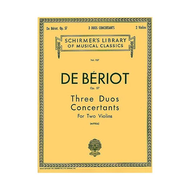 Charles-Auguste De Beriot: Three Duos Concertante For Two Violins Op.57