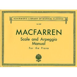 Walter MacFarren: Scale &amp; Arpeggio Manual For Piano