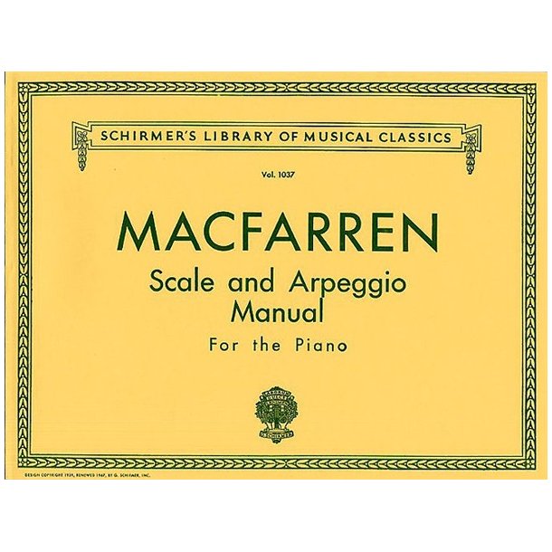 Walter MacFarren: Scale &amp; Arpeggio Manual For Piano