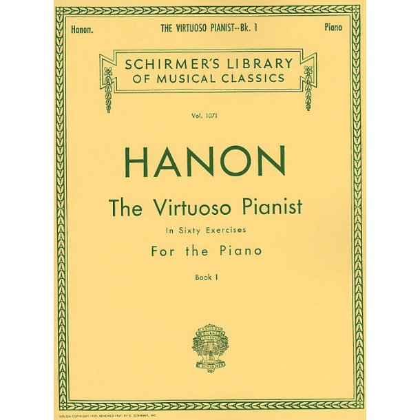 Charles Hanon: The Virtuoso Pianist In Sixty Exercises For The Piano (Book I)