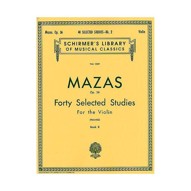 Jacques F. Mazas: Forty Selected Studies For Violin Op.36 Book 2