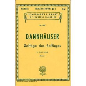 A. Dannhauser: Solfege Des Solfeges Book 1