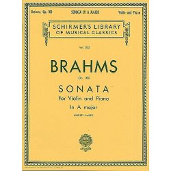 Johannes Brahms: Sonata For Violin And Piano In A Major Op.100
