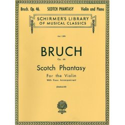 Max Bruch: Scottish Fantasy Op.46 (Violin/Piano)