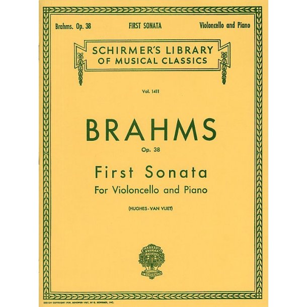 Johannes Brahms: First Sonata For Cello And Piano In E Minor Op.38