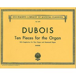 Theodore Dubois: 10 Pieces For Organ