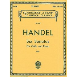 G.F. Handel: Six Sonatas For Violin And Piano