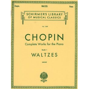 Frederic Chopin: Complete Works For The Piano Book I Waltzes