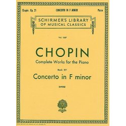 Frederic Chopin: Piano Concerto No.2 In F Minor Op.21 (Piano Solo)